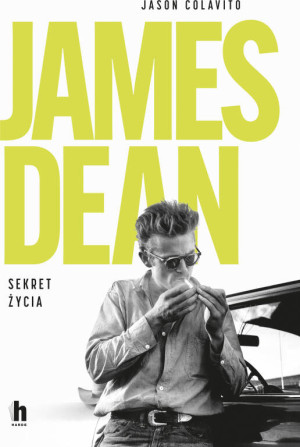James Dean. Sekret życia