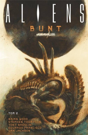 Bunt. Aliens. Tom 2