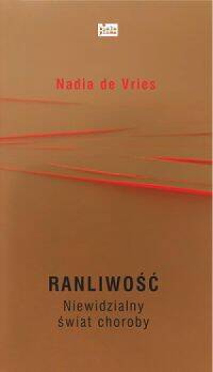 Ranliwość. Niewidzialny świat choroby