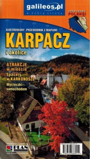 Ilustrowany przewodnik z mapami. Karpacz i okolice