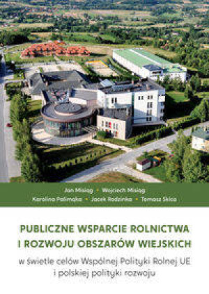Publiczne wsparcie rolnictwa i rozwoju..