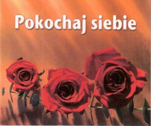 Pokochaj siebie. Perełka nr 223.
