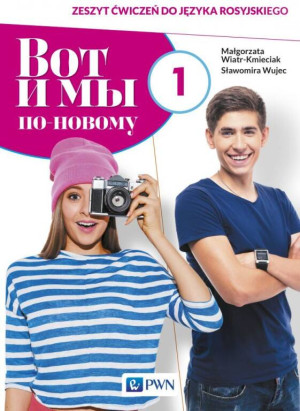 Wot i my. Po nowomu 1. Zeszyt ćwiczeń do języka rosyjskiego