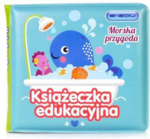 Książeczka edukacyjna. Morska przygoda