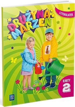 Drużyna marzeń Czterolatek. Karty pracy. Część 2