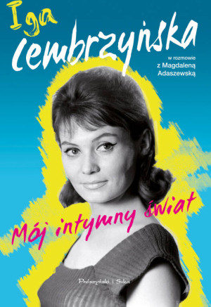 Mój intymny świat
