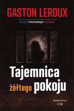 Tajemnica żółtego pokoju