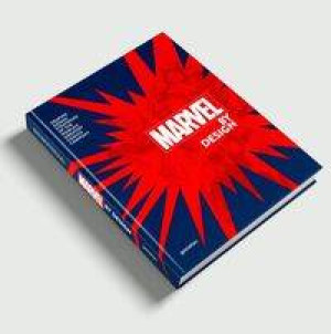 Marvel By Design. Graphic Design Strategies of the World's Greatest Comics Company wer. angielska