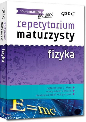Fizyka. Repetytorium maturzysty
