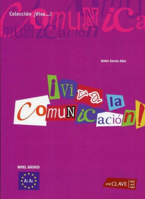 Viva la comunicación. Nivel basico A1 A2. Język hiszpański