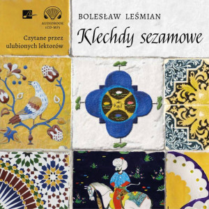 Klechdy sezamowe. Audiobook