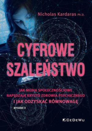 Cyfrowe szaleństwo
