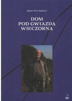 Dom pod gwiazdą wieczorną