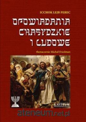 Opowiadania chasydzkie i ludowe