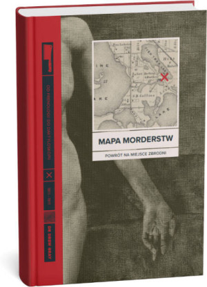 Mapa morderstw. Od frenologii do daktyloskopii