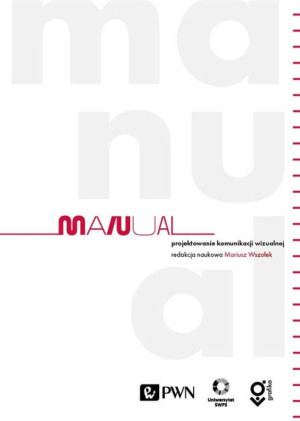 Manual. Projektowanie komunikacji wizualnej