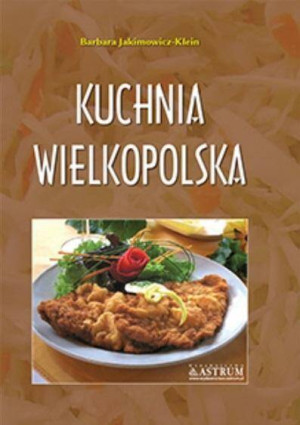Kuchnia wielkopolska. Potrawy tradycyjne, A4