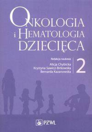 Onkologia i hematologia dziecięca T.2