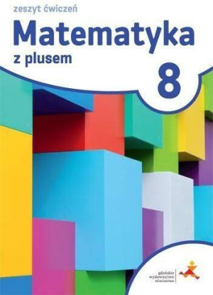 Matematyka z plusem. Zeszyt ćwiczeń Szkoła podstawowa