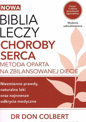 Nowa Biblia leczy choroby serca
