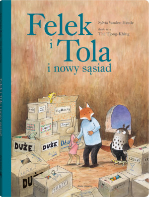 Felek i Tola i nowy sąsiad. Tom 5
