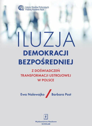 Iluzja demokracji bezpośredniej