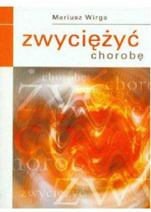 Zwyciężyć chorobę