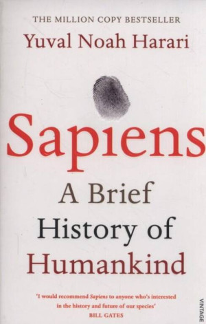 Sapiens. A Brief History of Humankind