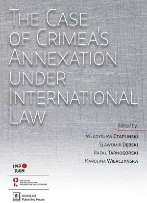The Case of Crimea?s Annexation Under International Law