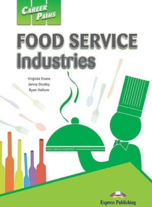 Career Paths. Food Service Industries. Student's Book (Podręcznik). Język angielski