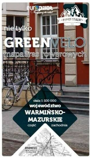 Województwo warmińsko-mazurskie, część zachodnia. Nie tylko Green Velo