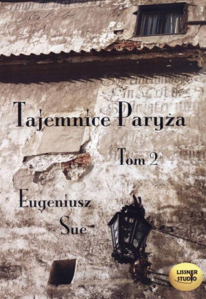 Tajemnice Paryża. Tom 2 audiobook