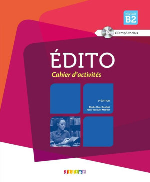 Edito Nouveau. Język francuski. Zeszyt ćwiczeń. Poziom B2 + CD