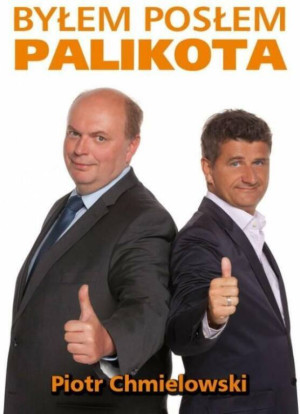 Byłem posłem Palikota