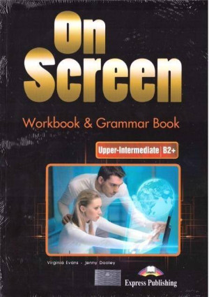 On Screen. Upper-Intermediate B2+. Workbook (Ćwiczenia) + Grammar Book. Język angielski
