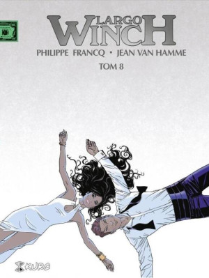 Largo Winch. Tom 8
