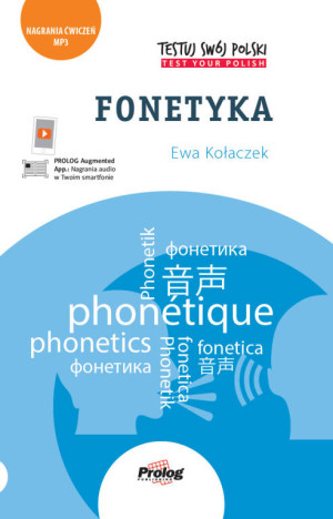 Fonetyka. Testuj Swój Polski