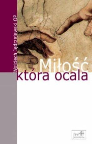 Miłość, która ocala