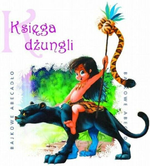 Bajkowe Abecadło - Księga dżungli. Audiobook