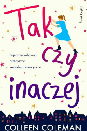 Tak czy inaczej