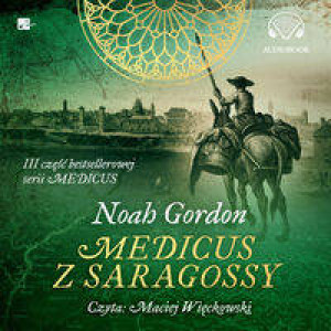 Medicus z Saragossy. Audiobook
