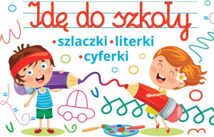 Idę do szkoły