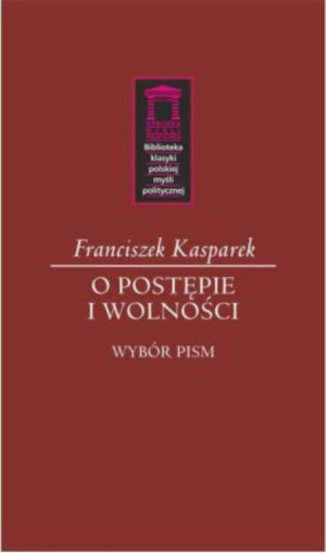 O postępie i wolności
