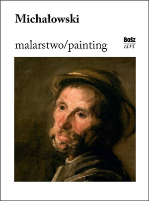 Michałowski. Malarstwo
