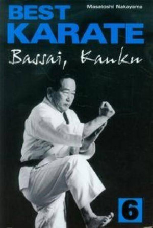 Bassai, Kanku. Best karate. Tom 6