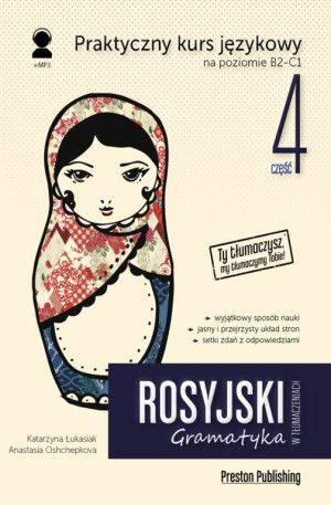 Rosyjski gramatyka 4. Poziom B2-C1. Wydanie 2