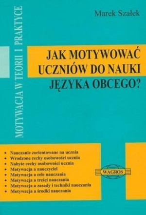 JAK MOTYWOWAC UCZNIOW-WAGROS