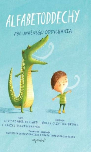 Alfabetoddechy. ABC uważnego oddychania