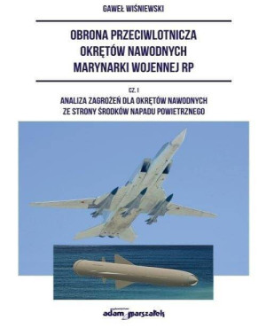 Obrona przeciwlotnicza okrętów nawodnych marynarki wojennej RP. Część 1