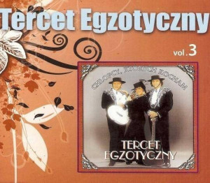 Tercet Egzotyczny. Chłopcy, których kocham. Vol. 3